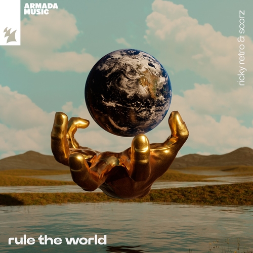 Ricky Retro & Scorz - Rule The World
